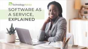 Software as a Service (SaaS), Explained