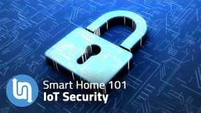Smart Home For Beginners - IoT Security