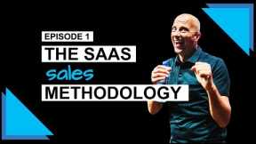The SaaS Sales Methodology - A Customer Centric Approach to Selling | Sales as a Science #1