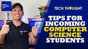 Tips for Incoming Computer Science Students | Tech Thought