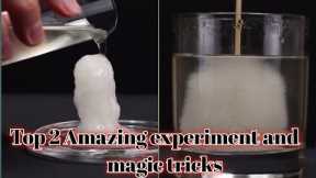 Top 2 Amazing science experiment and magic trick | #experiment #viralvideo