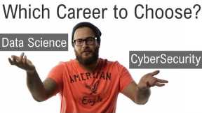 Data Science vs Cyber Security Career Options and Choices