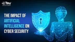 The Impact of Artificial Intelligence on Cyber Security | AI on Cyber Security | RBT