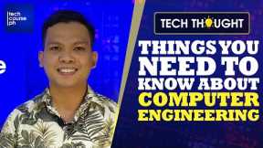 Things You Need To Know About Computer Engineering | Tech Thought
