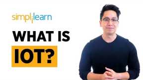 IoT In 2 Minutes | What Is IoT? | Introduction To IoT | IoT Explained | Simplilearn