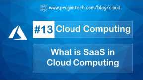 What is SaaS in cloud computing | Software as a Service