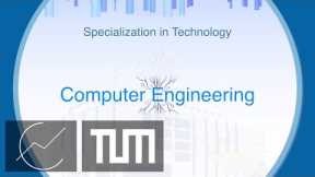 Specialization in Technology: Computer Engineering