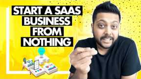 How I Started a SaaS Business From Nothing