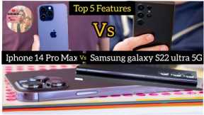 Samsung Galaxy S22 Ultra 5G Vs Iphone 14 pro max ## Top Features## Top Review ##