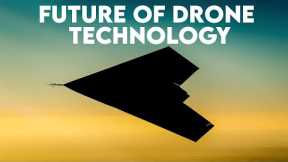 Future Is Here | Drone Technology