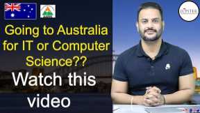 Going to Australia for IT or Computer Science?? Watch this😳