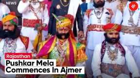 One Of The Most Famous Fairs Of India, Pushkar Mela Commenced In Ajmer, Rajasthan