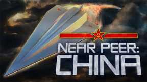 Near Peer: China (Understanding the Chinese Military)