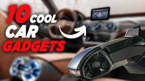 10 INCREDIBLE CAR GADGETS YOU HAVE TO SEE