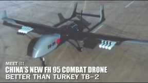China's New FH 95 combat drone, which may change the future battlefield situation