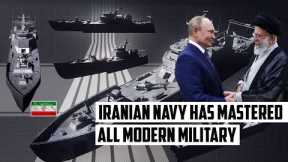 UNSTOPPABLE! Iranian Navy Has Mastered All Modern Military Technologies | Is there help from Russia?
