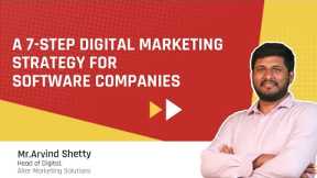 A 7-Step Digital Marketing Strategy for Software Companies