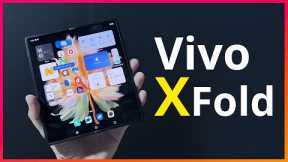 Vivo X Fold first look hands on 🔥