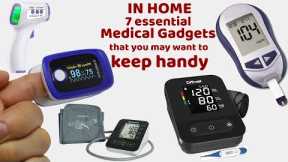IN HOME 7 ESSENTIAL MEDICAL GADGETS THAT YOU MAY WANT TO KEEP HANDY I TECHNICAL Manojii