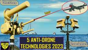 🙂Latest Anti-Drone Technologies | Anti-Drone Systems 2023