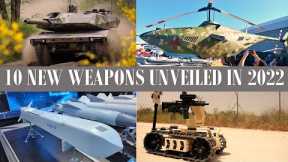 10 New Weapons Unveiled in 2022