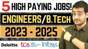 💥Top 5 Highest Paying IT Jobs 2023💥 B.Tech Computer Science Engineers Best Career Options!