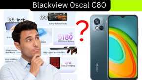 Best Budget Smartphone Blackview Oscal C80: Smartphone with 8GB of RAM!