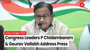 Congress PC LIVE: Former Finance Minister P Chidambaram & Gourav Vallabh Address Press Conference