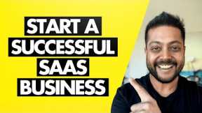 How to Start Successful SaaS Software Startup Company?