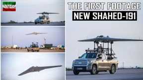 The First Footage of Iran’s New Version Shahed-191 Strike Drone With a New Mobile Launch System