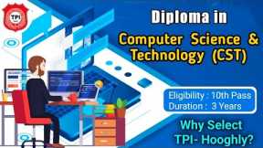 Diploma in Computer Science & Technology(CST) at Technique Polytechnic Institute - Why Select CST