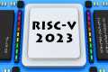 RISC-V 2023 Update: From Embedded