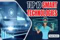 Top 10 Smart Home Technologies