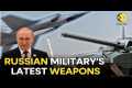 Deadliest weapons in use by Putin's