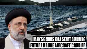 Iran's Genius Idea Start Building Future Drone Aircraft Carrier From Converted Merchant Ship