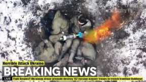 Fight Begins!! Ukrainian drone grenade destroy 157 russian wagner troops in trench frontline Bakhmut