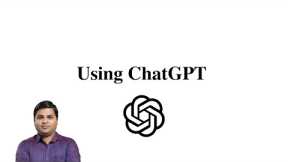 02 Unleashing the Power of ChatGPT and Generative AI - Understanding ChatGPT - Part 2