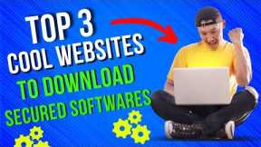 Top 3 Websites To Download Safe And Best Softwares For Your PC / Laptop 😲