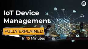 IoT | Device management ( 2020) | Eduonix