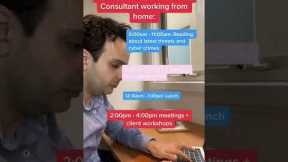 Day in life of Cyber Security Consultant - Working from home