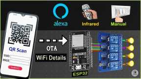 IoT based projects using ESP32 Alexa Home Automation | Enter WiFi Credentials Over the Air