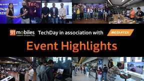 91mobiles Tech Day in Association With MediaTek: Event Highlights!