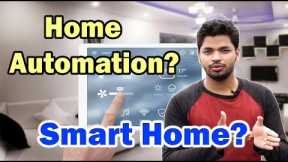 What Is Home Automation? Smart Homes?