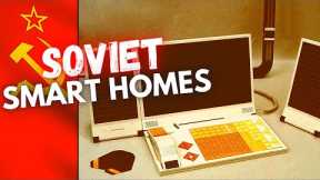 USSR and the Smart Home technologies