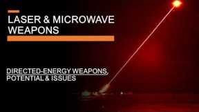 Laser and Microwave Weapons - Directed-Energy Weapon Programs, Potential, and Issues