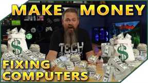 How To Make Money Fixing Computers