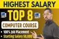 Top 8 Highest Salary Computer Course