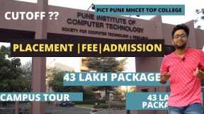 PICT PUNE |Pune Institute of Computer Technology |Complete Review | 43 LAKH Placement🔥🔥