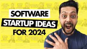 Software Startup Ideas in 2024 | SaaS