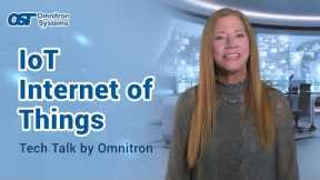 The Future of IoT and its Impact on Our Lives : Tech Talk by Omnitron
